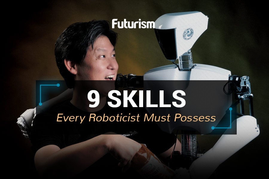 Want to be a Robotics Engineer? Here's What You'll Need