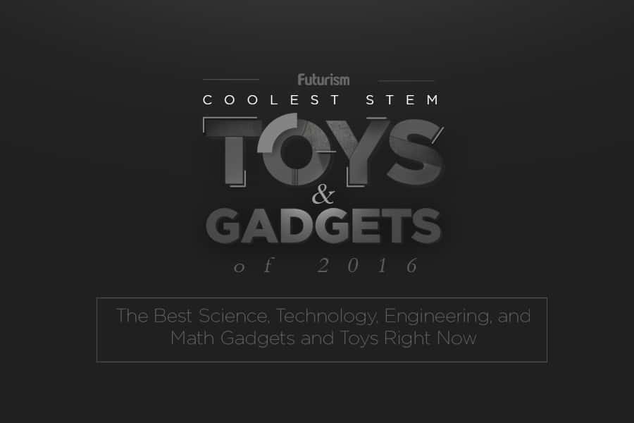 Coolest STEM Toys and Gadgets of 2016